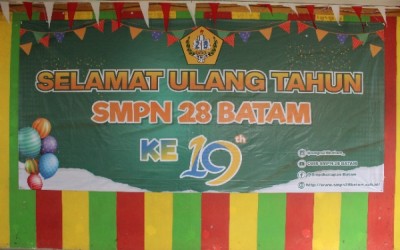 PERAYAAN HUT SMPN 28 BATAM YANG KE-19 TAHUN